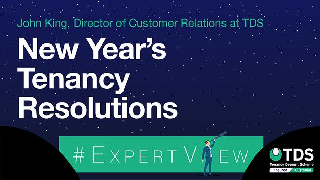 #ExpertView: New Year tenancy resolutions